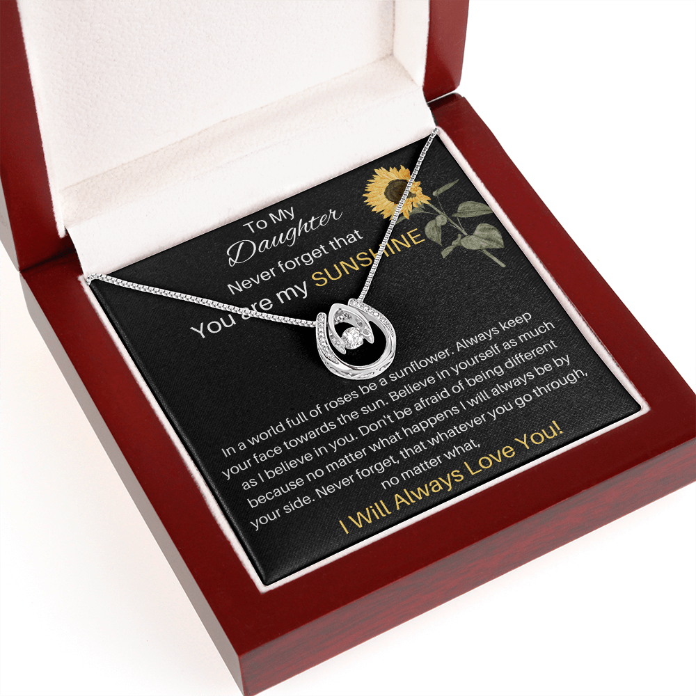 To My Daughter - You Are My Sunshine - So Lucky Necklace