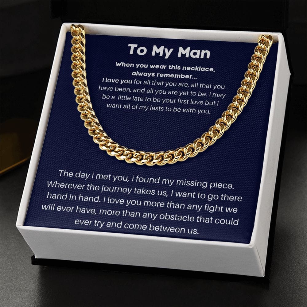 To My Man - The Day I Met You - Cuban Chain Link