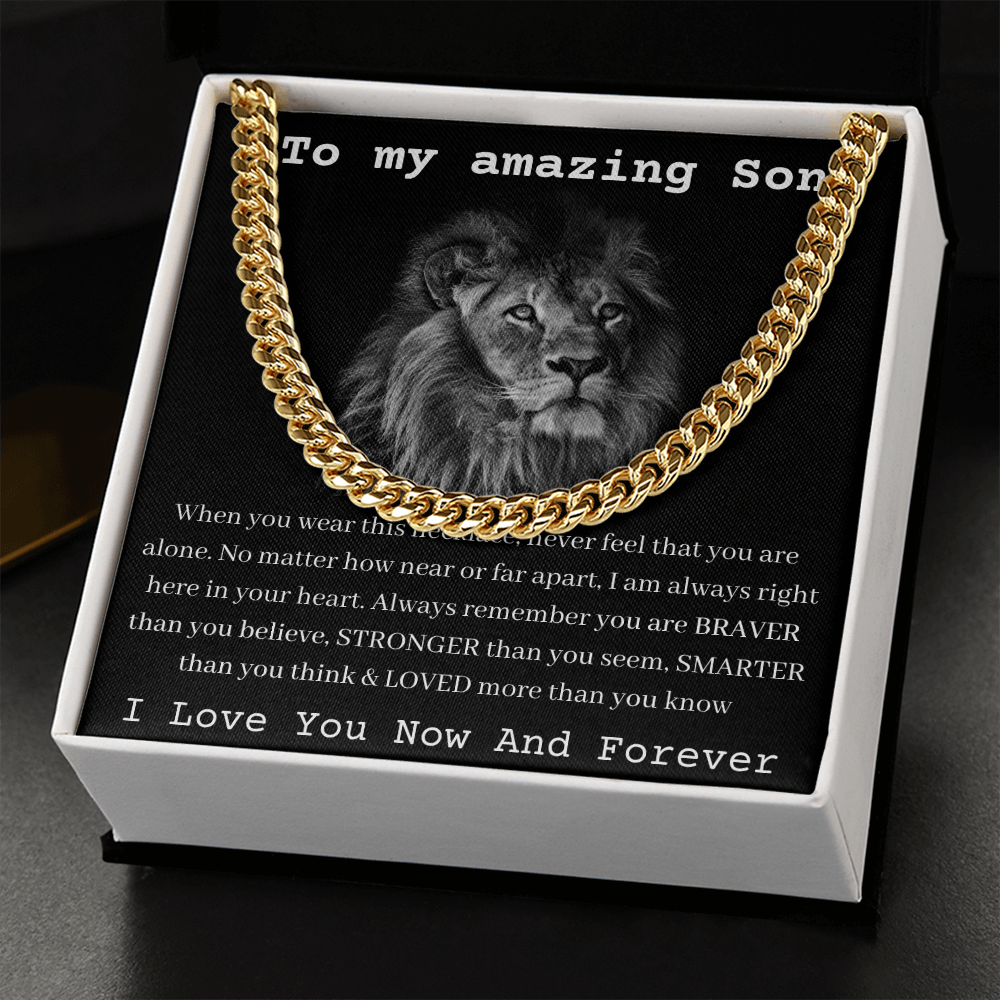 To My Amazing Son - I Love You Now And Forever - Cuban Link Chain