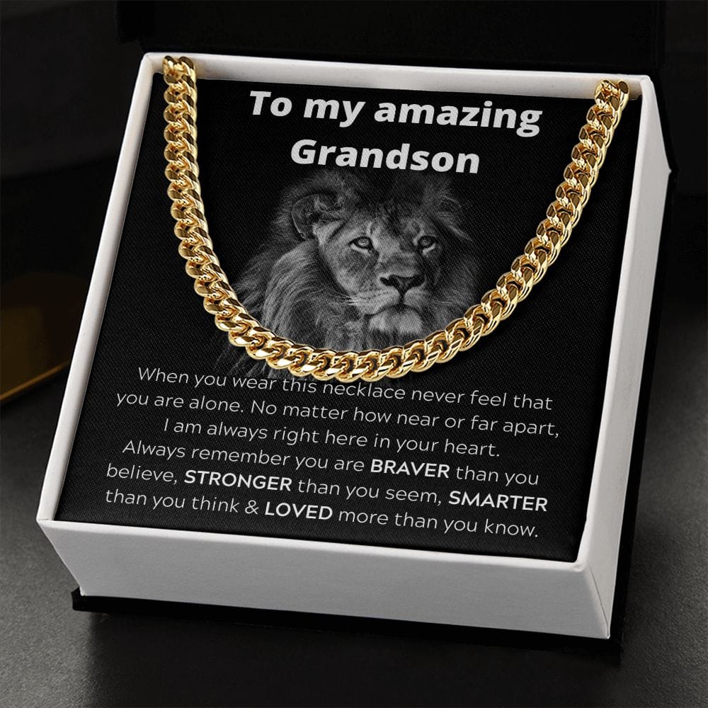 To My Amazing Grandson - When You Wear This Necklace - Cuban Link Chain Necklace