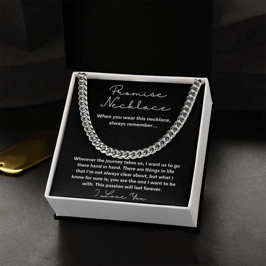 Promise Necklace - This Passion Will Last Forever - Cuban Link Chain