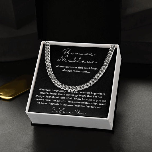 Promise Necklace - Wherever The Journey Takes Us - Cuban Link Chain