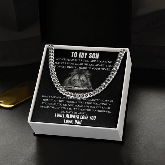 To My Son From Dad - Never Fear - Cuban Chain Link