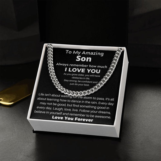 To My Amazing Son - Follow Your Dreams - Cuban Link Chain