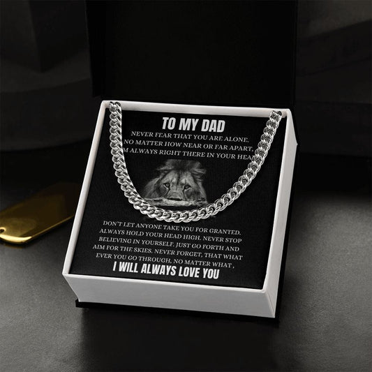 To My Dad - Never Fear - Cuban Chain Necklace