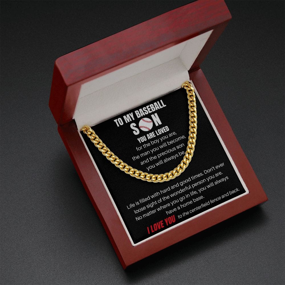 To My Baseball Son - Life Is Filled With Hard And Good Times - Cuban Link Chain