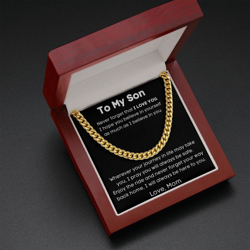 To My Son - Never Forget That I Love You - Cuban Link Chain