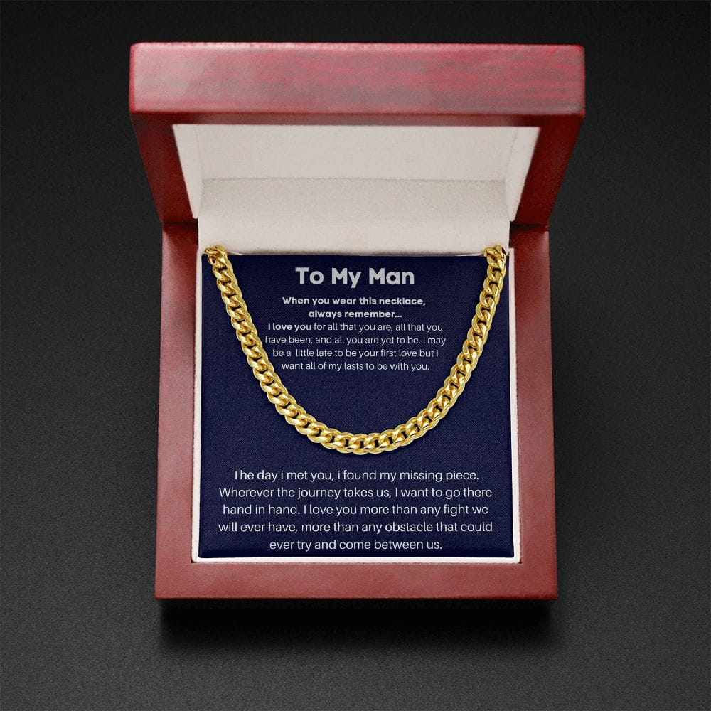 To My Man - The Day I Met You - Cuban Chain Link