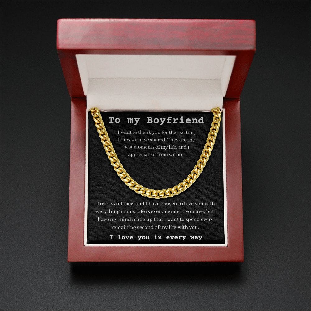 To My Boyfriend  - I Want To Thank You - Cuban Link Chain Necklace