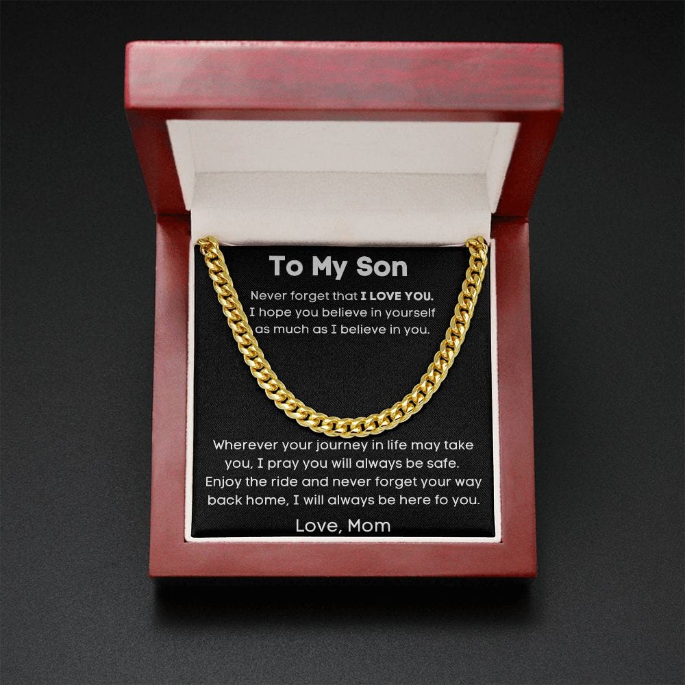 To My Son - Never Forget That I Love You - Cuban Link Chain