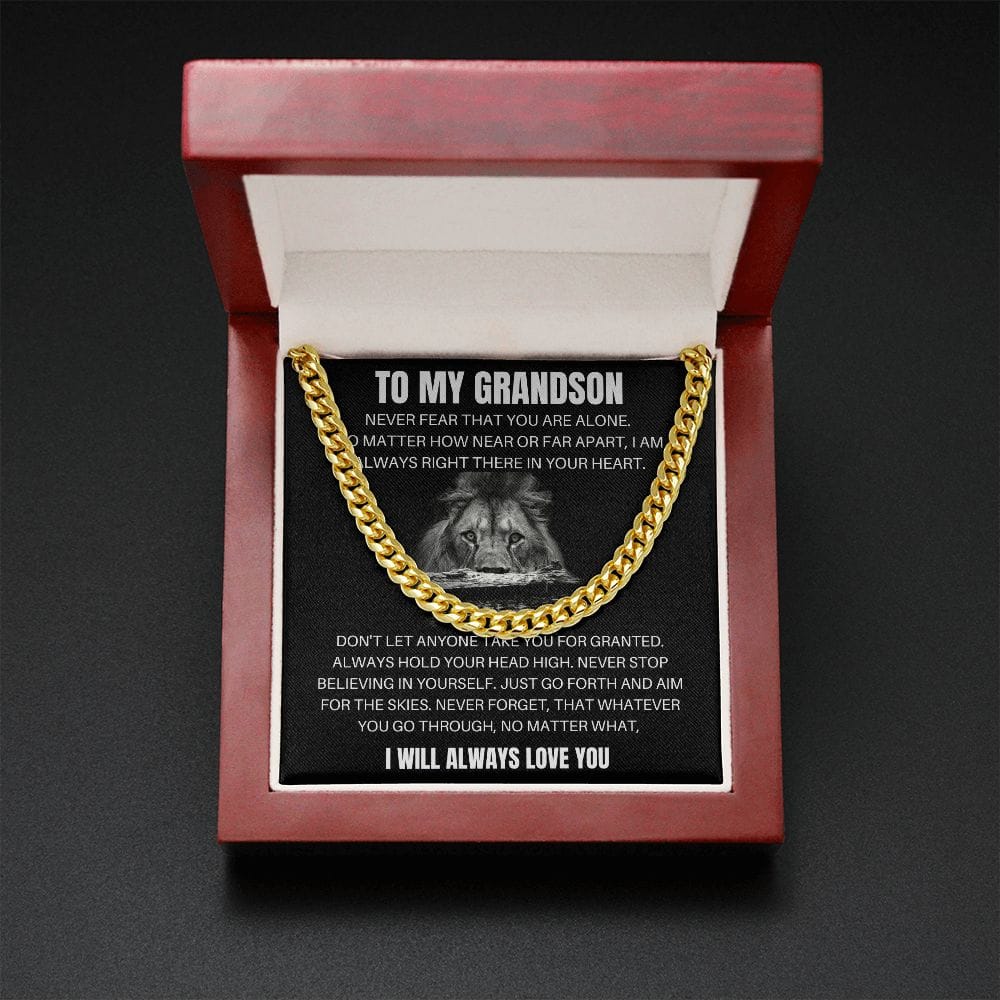 [Almost Sold Out] To My Grandson - Never Fear- Cuban Link Chain