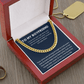 To My Boyfriend - Love Of My Life - Cuban Link Chain
