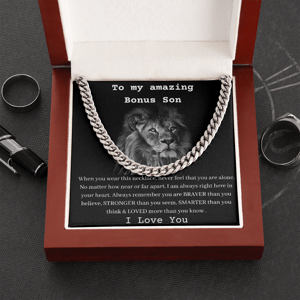 To My Amazing Bonus Son - When You Wear This Necklace - Cuban Link Chain