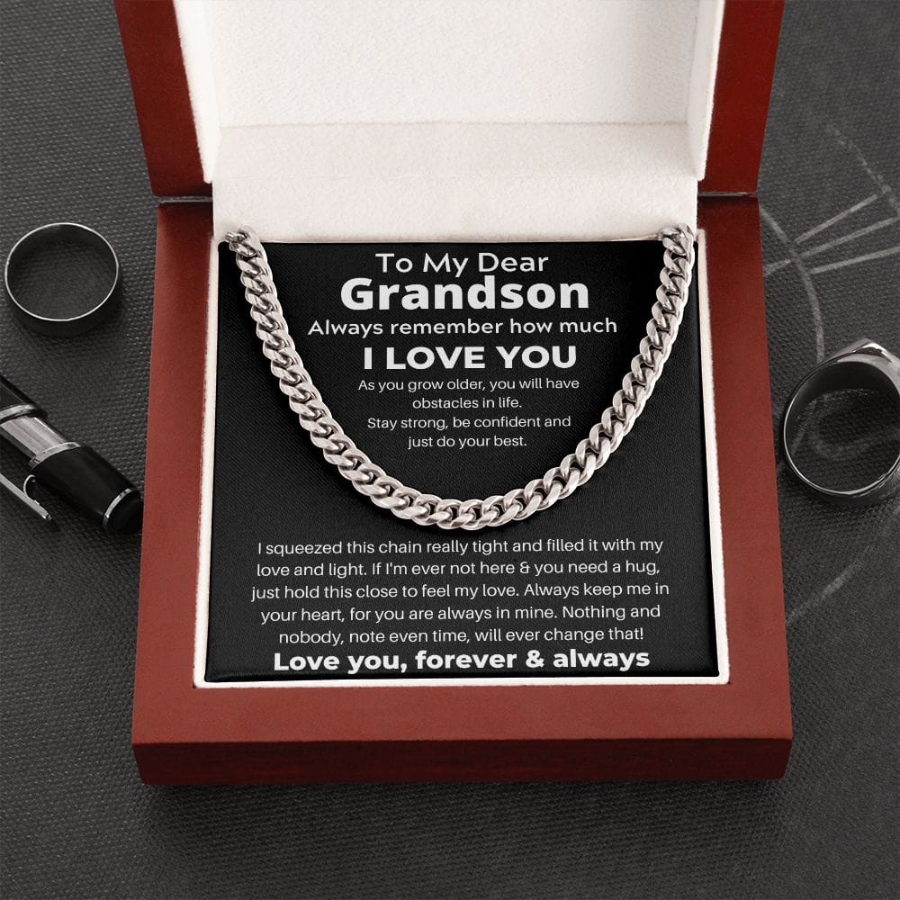 To My Dear Grandson - Always Remember How Much I Love You - Cuban Link Chain Necklace