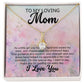 To My Loving Mom - I Love You - Alluring Beauty Necklace
