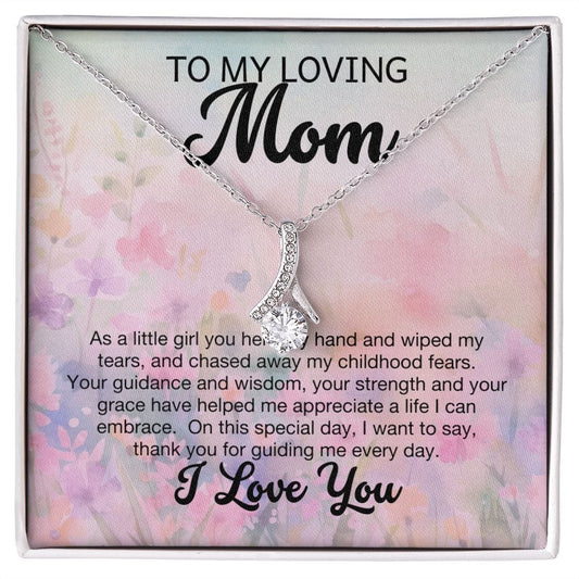 To My Loving Mom - I Love You - Alluring Beauty Necklace