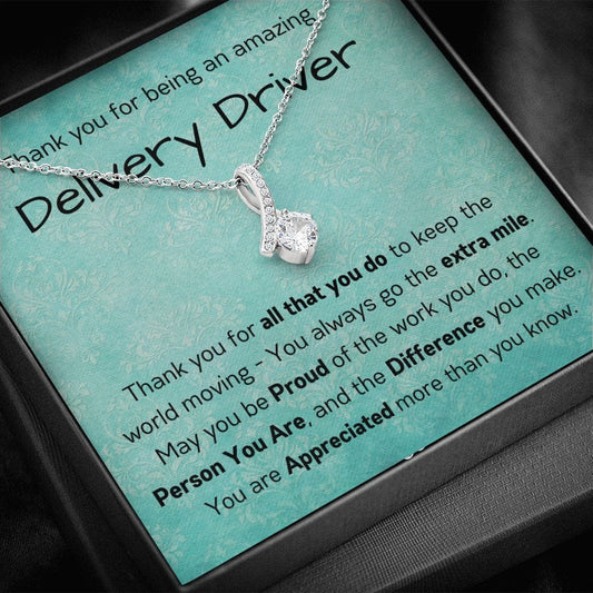 Thank You For Being An Amazing Delivery Driver - Alluring Beauty Necklace
