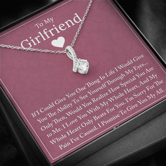 To My Girlfriend - I Am Sorry For The Pain - Alluring Beauty Necklace