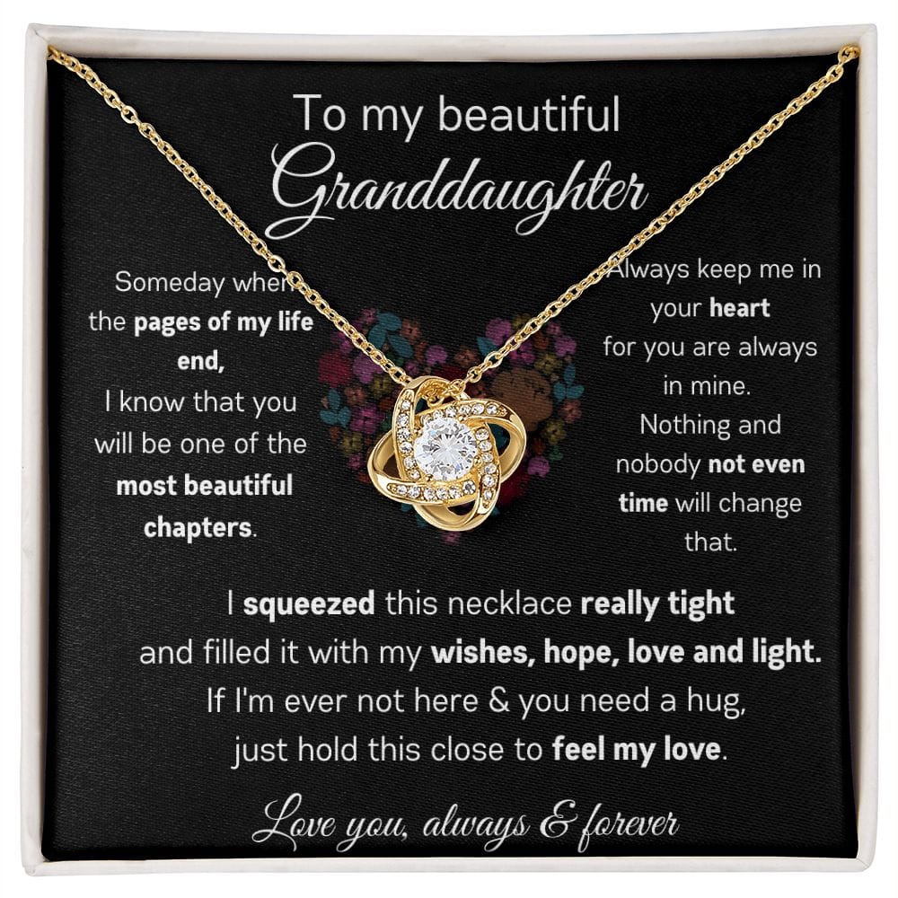 To My Beautiful Granddaughter - Always Keep Me In Your Heart - Love Knot Necklace