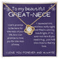 To My Beautiful Great Niece - I Love You Forever