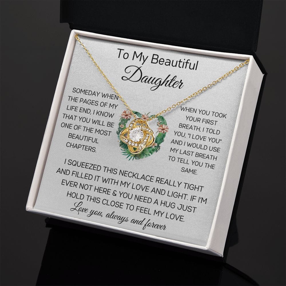 To My Beautiful Daughter - Someday - Love Knot Necklace