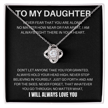 To My Daughter - Never Fear - Love Knot Necklace