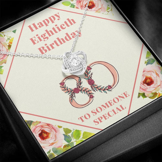 Happy Eightieth Birthday - To Someone Special