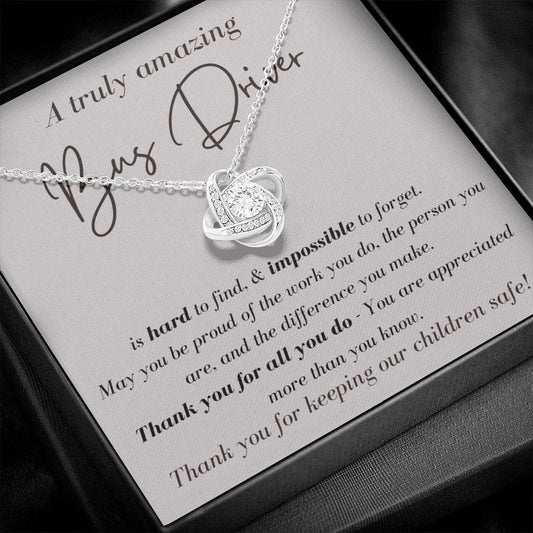 A Truly Amazing Bus Driver - Love Knot Necklace