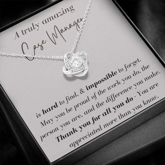 A Truly Amazing Case Manager - Love Knot Necklace