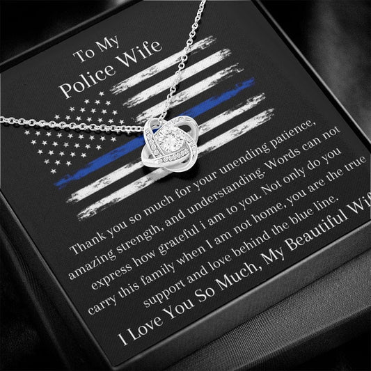 To My Police Wife - Thank You So Much - Love Knot Necklace