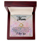 To My Loving Mom - I Love You - Love Knot Necklace