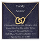 To My Sister - If I Could Give You - Interlocking Hearts Necklace