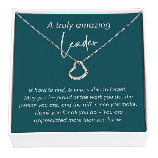 A Truly Amazing Leader - Delicate Heart Necklace