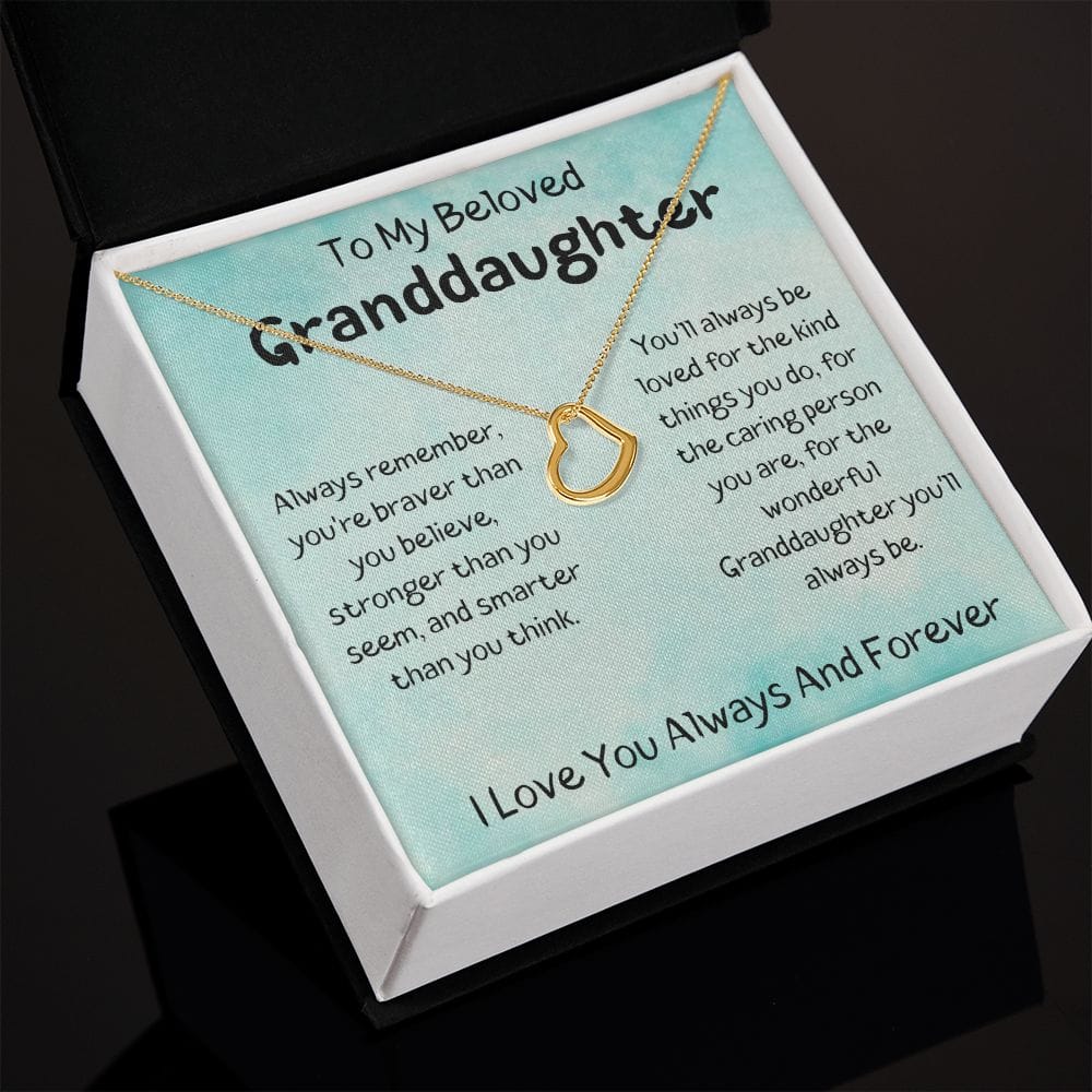 To My Beloved Granddaughter - I Love You - Delicate Heart Necklace