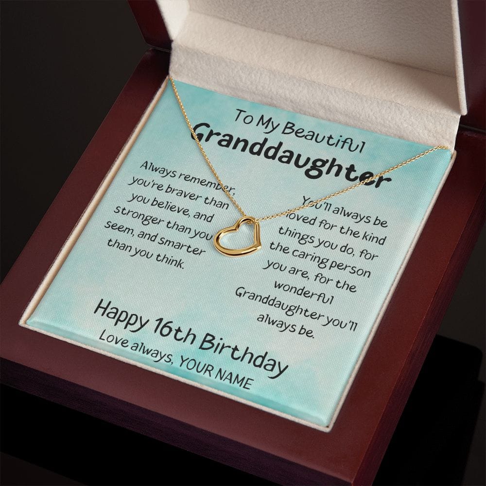 To My Beautiful Granddaughter - Happy 16th Birthday - Delicate Heart Necklace
