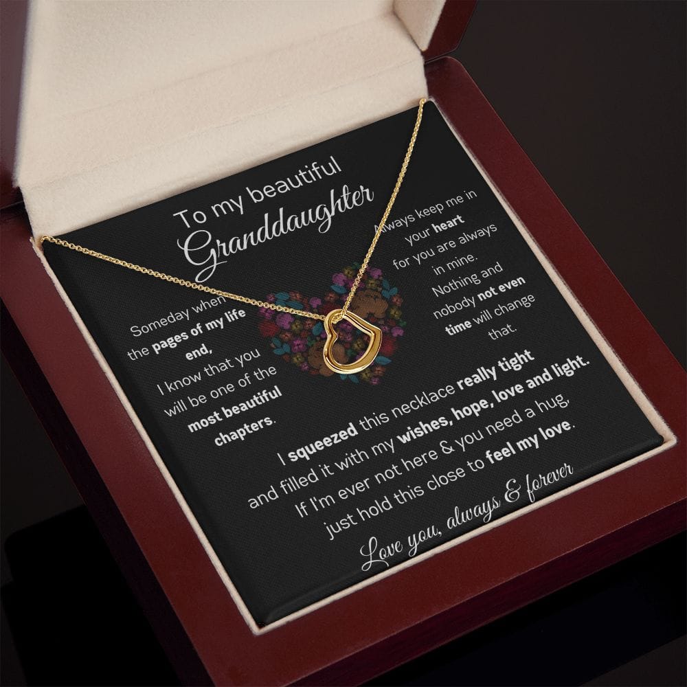 To My Beautiful Granddaughter - I Squeezed This Necklace - Delicate Heart Necklace