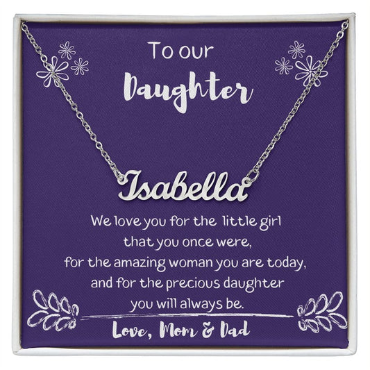 To Our Daughter - We Love You - Personalized Name Necklace