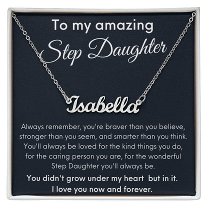 To My Amazing Step Daughter - I Love You - Personalized Name Necklace