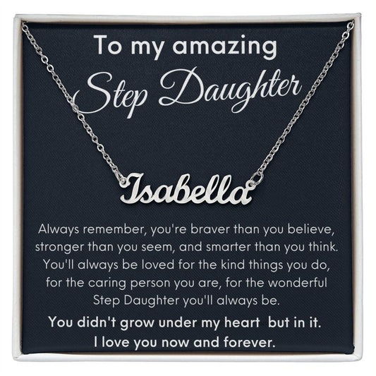 To My Amazing Step Daughter - I Love You - Personalized Name Necklace