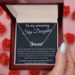 To My Amazing Step Daughter - I Love You - Personalized Name Necklace