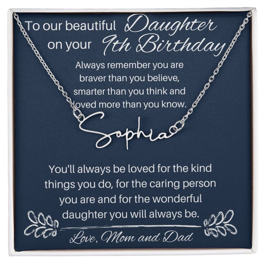 To Our Beautiful Daughter on Your 9th Birthday - Signature Style Name Necklace