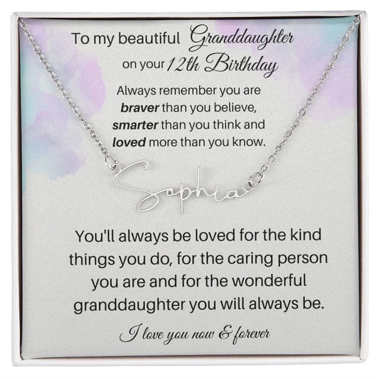 To My Beautiful Granddaughter On Your 12th Birthday - Signature Style Name Necklace