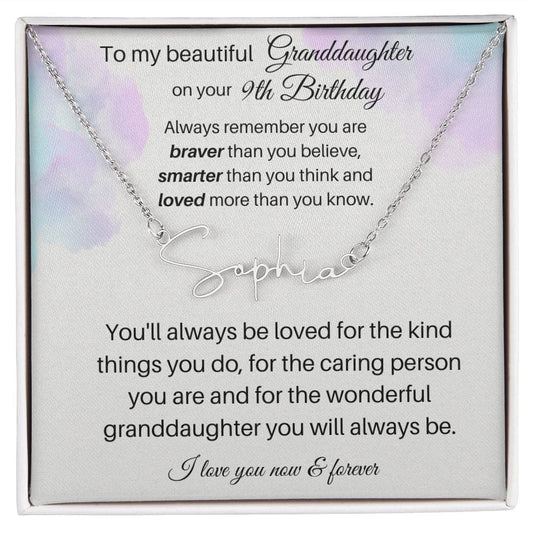 To My Beautiful Granddaughter On Your 9th Birthday - Signature Style Name Necklace