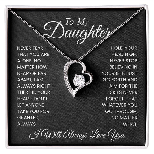 To My Daughter - Never Fear - Forever Love Necklace