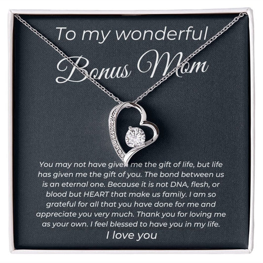 To My wonderful Bonus Mom - I Feel Blessed - Forever Love Necklace