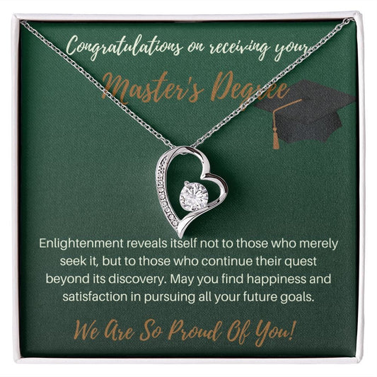 Congratulations On Receiving Your Master's Degree - Forever Love Necklace
