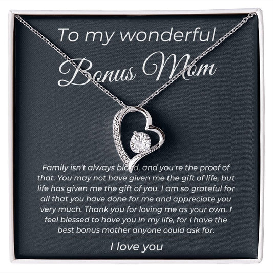To My Wonderful Bonus Mom - Family Isn't Always Blood - Forever Love Necklace