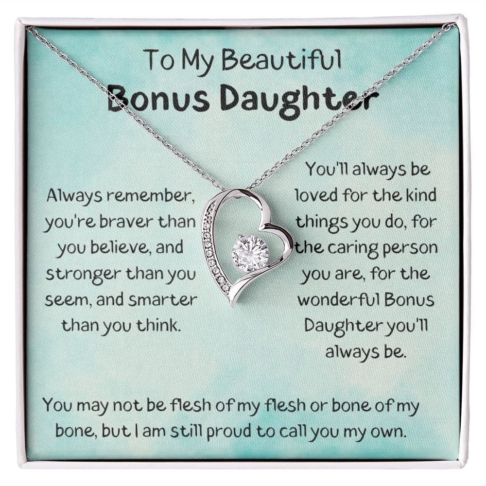 To My Beautiful Bonus Daughter - You'll Always Be Loved - Forever Love Necklace