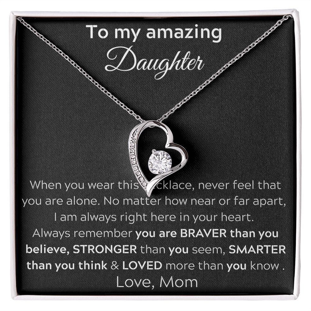 To My Amazing Daughter - When You Wear This Necklace - Forever Love Necklace