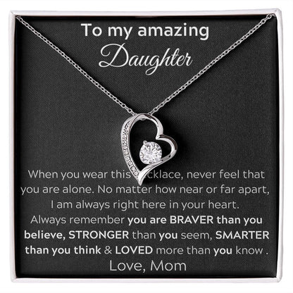 To My Amazing Daughter - When You Wear This Necklace - Forever Love Necklace